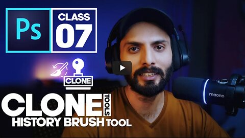 Clone Tool & History Brush - Adobe Photoshop for Beginners - Class 07 - Urdu / Hindi