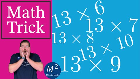 Multiply 13 by 6 through 10 - Minute Math Tricks - Part 38 #shorts