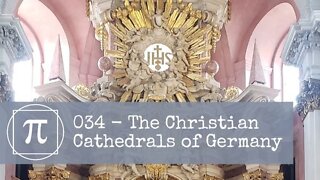 034 - The Christian Cathedrals of Germany