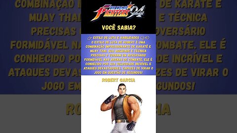 🥊🔥 #VemConhecerRobertGarcia! O Lutador Supremo de The King of Fighters '94! 🔥🥊.