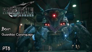 O Guardião Caranguejo blindado - Final Fantasy VII Remake Gameplay PT8 - PT-BR