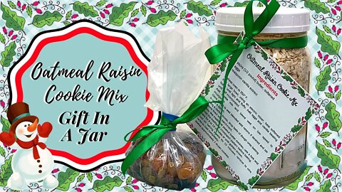 OATMEAL RAISIN COOKIE MIX!! GIFT IN A JAR!! THE HOLIDAYS ARE COMING!!