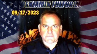 Benjamin Fulford Situation Update Sep 17, 2023 - Benjamin Fulford Q&A Video