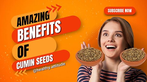 Benefits of Cumin Seeds