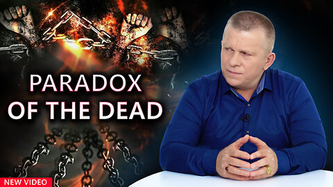Paradox of the Dead