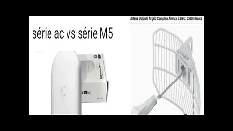 ubiquiti nano loco ac com air grid 23 DBI da serie M5 125 megas de banda