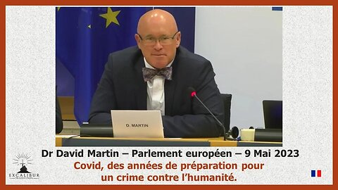 Dr Martin au Parlement européen - Le Covid et sa longue préparation pour un crime contre l'humanité!