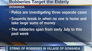 Elderly residents targeted in recent burglaries