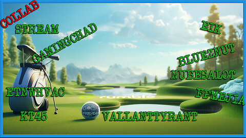 Golf With Your Friends - Golf, Drinks, & Friends? What More Could You Want?(Collab)