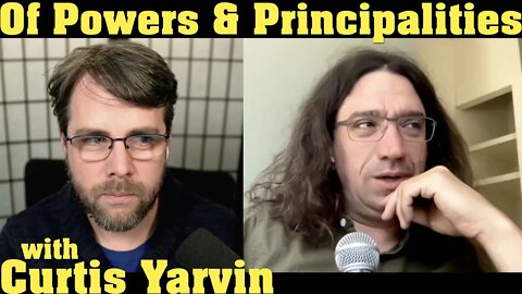 Understanding Power | with Curtis Yarvin