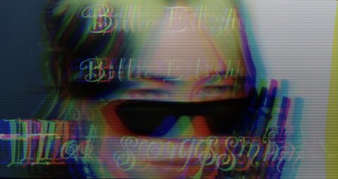 Billie Eilish- Hot songs mix