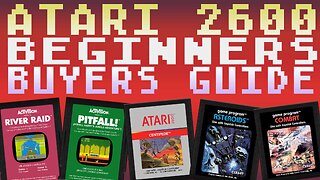 Atari 2600 Buyers Guide for Retro Gamers