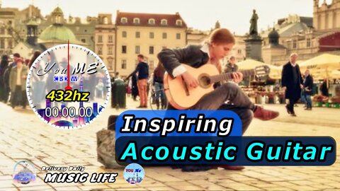 Inspiring Acoustic Guitar - The Perfect Music for a Relaxing Environment.