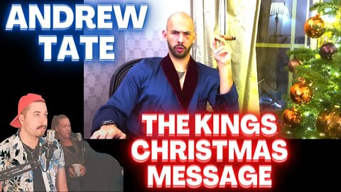 H WITH A FLAME THROWER - ANDREW TATE - THE KINGS CHRISTMAS MESSAGE