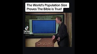 Worlds population is biblical