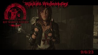 Return Of Wicked Wednesday 9/6/2023! [[18+]] We Return to Tormented Souls!