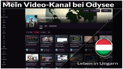 Informationen zu meinem Video-Kanal bei Odysee - Leben in Ungarn