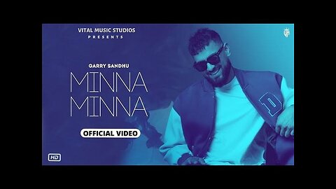 Minna Minna | Garry Sandhu ft Manpreet Toor (Latest Punjabi Song 2023) Fresh Media Records