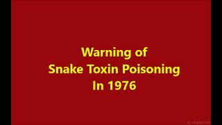 Warning of venom poisoning in 1976