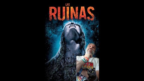 Las Ruinas (Netflix, 2008)