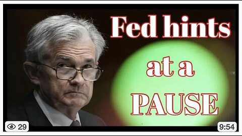 Fed hint at a PAUSE