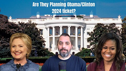 Democrats Plan On Replacing Joe Biden With Obama / Clinton for 2024?