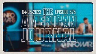 The American Journal - FULL SHOW - 04/05/2023