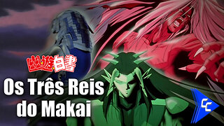 Yu Yu Hakusho: Os Três Reis do Makai | Cine Comics