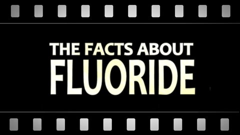 The Facts About Fluoride
