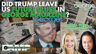 Did Trump Leave Us Future Clues in GEORGE Magazine? | About GEORGE with Gene Ho Ep. 176