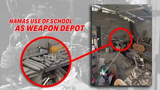 ISRAEL EXPOSES HAMAS' USE OF SCHOOL AS A WEAPONS DEPOT IN GAZA