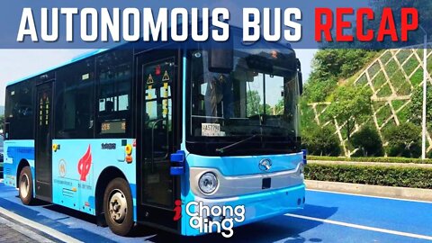 China's Autonomous Bus | Chongqing China