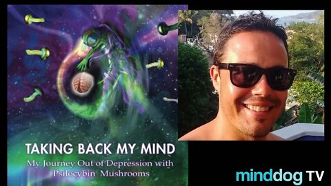 Magic Mushrooms and Depression - Gerardo Urias - Taking Back My Mind