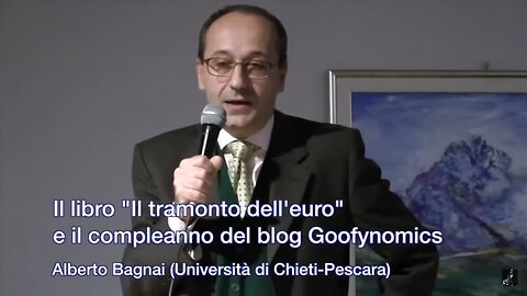🔴 IL tramonto dell'Euro e il compleanno di Goofynomics (Alberto Bagnai, Pescara, 01/12/2012)