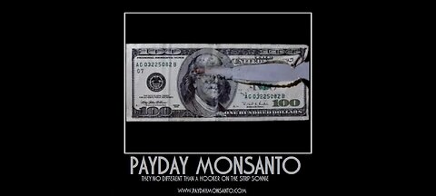 Payday Monsanto - No Body