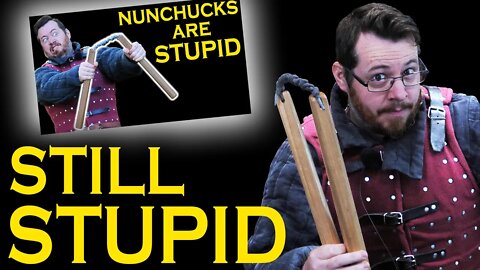 Yes, Nunchucks are STILL STUPID, responding to the critics