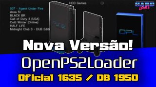 Open PS2 Loader (OPL) OFICIAL 1635 / DB 1950 - Nova versão! Conheças as novidades!