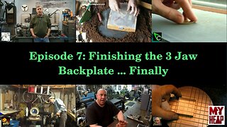 YouTube Shop Student - Episode 007 - Finishing the 3 Jaw Backplate ... Finally