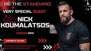 Special Guest Nick Koumalatsos joins Be The Standard