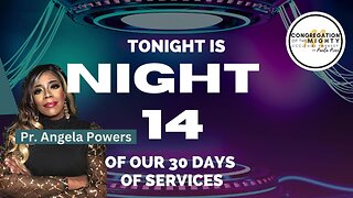 Who's On The Lord's Side: 30 Days of Services -- Night 14