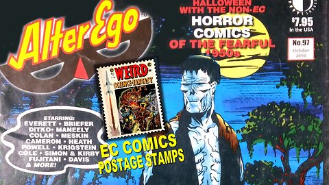 Alter Ego Halloween PRE-CODE HORROR Comic Books Issue PLUS EC Comics Commemorative Postage Stamps!?
