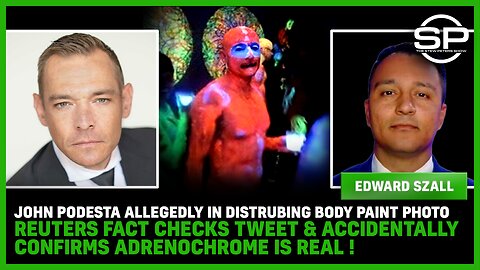 John Podesta Allegedly In DISTRUBING Body Paint Photo Reuters Fact Checks Tweet & Accidentally CONFIRMS ADRENOCHROME Is REAL!