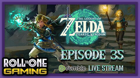 Zelda: Tears of the Kingdom - Part 35