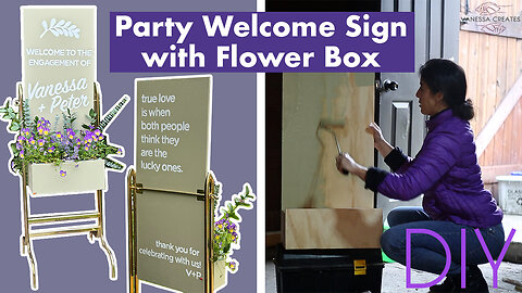 DIY Hand Made Engagement Party Welcome Sign with Flower Box