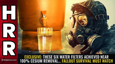 EXCLUSIVE: These SIX water filters achieved near 100% CESIUM removal...