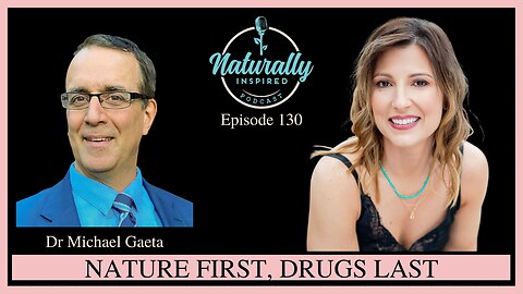 Dr Michael Gaeta - Nature First, Drugs Last