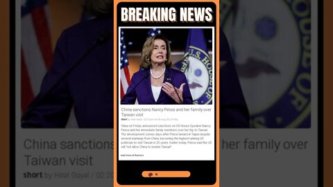 Most Up-To-Date Information: China sanctions Nancy Pelosi and her family over Taiwan visit #shorts