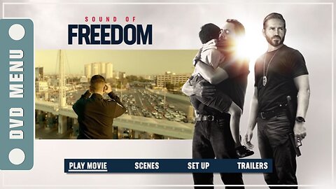Sound of Freedom - DVD Menu