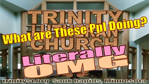 2023 10 29 Oct 29th Church Service Trinity Lutheran Sauk Rapids MN