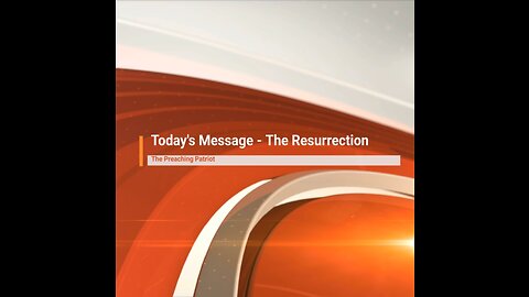 The Resurrection (and the Life!)